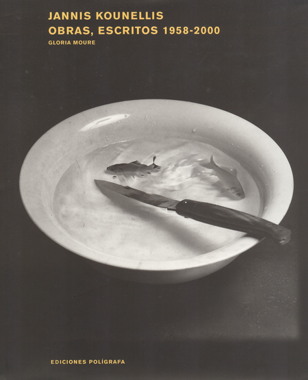 Portada de JANNIS KOUNELLIS OBRAS ESCRITOS 1958-2000