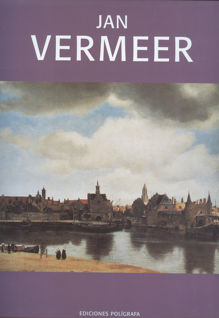 Portada de JAN VERMEER de FAERNA GARCIA-BERMEJO, Josè Marìa