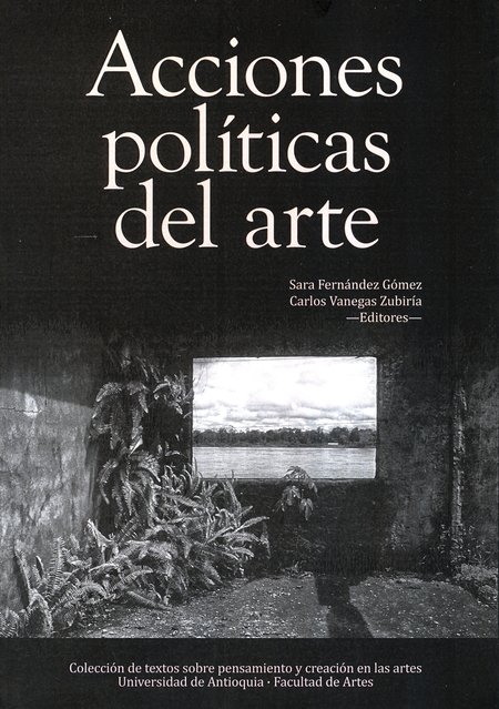 Portada de ACCIONES POLITICAS DEL ARTE