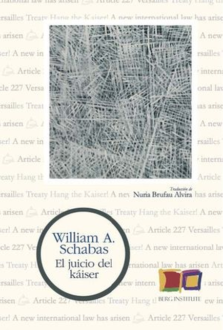 Portada de JUICIO DEL KAISER, EL de SCHABAS, William A.