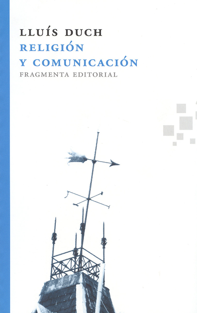 Portada de RELIGION Y COMUNICACION de DUCH, Lluís