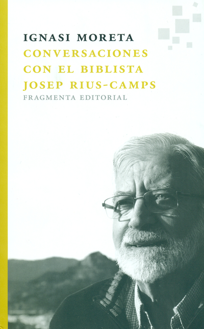 Portada de CONVERSACIONES CON EL BIBLISTA JOSEP RIUS CAMPS