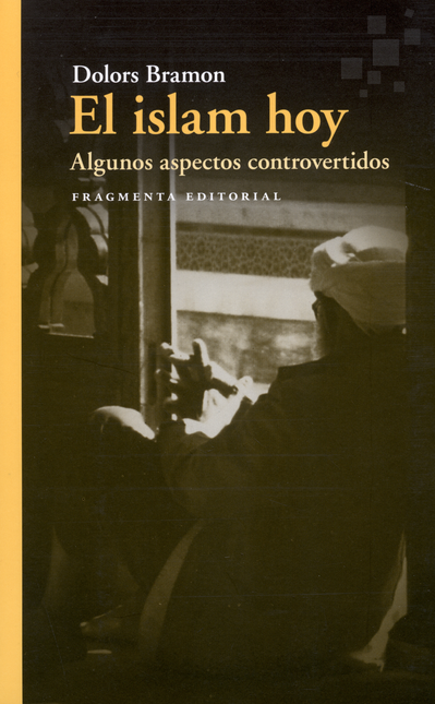 Portada de ISLAM HOY ALGUNOS ASPECTOS CONTROVERTIDOS, EL