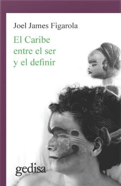 Portada de CARIBE ENTRE EL SER Y EL DEFINIR, EL