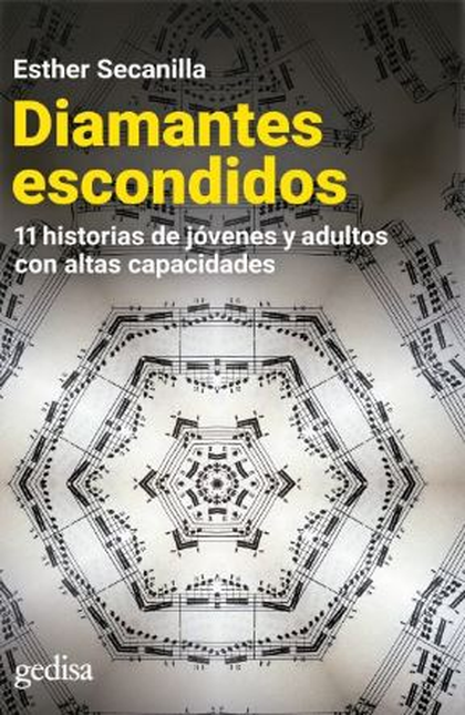 Portada de DIAMANTES ESCONDIDOS 11 HISTORIAS DE JOVENES Y ADULTOS CON ALTAS CAPACIDADES