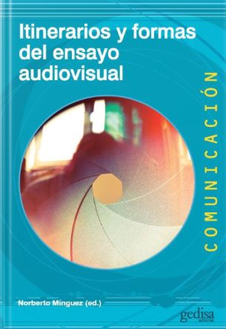 Portada de ITINERARIOS Y FORMAS DEL ENSAYO AUDIOVISUAL