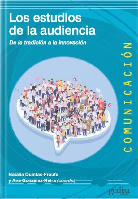 Portada de ESTUDIOS DE LA AUDIENCIA DE LA TRADICION A LA INNOVACION, LOS
