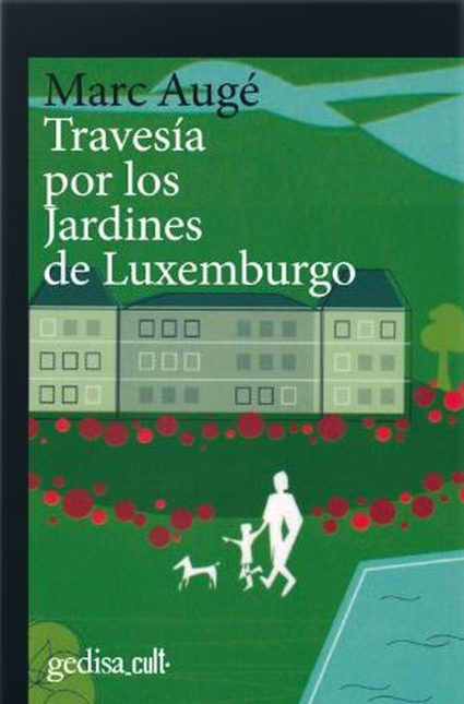 Portada de TRAVESIA POR LOS JARDINES DE LUXEMBURGO