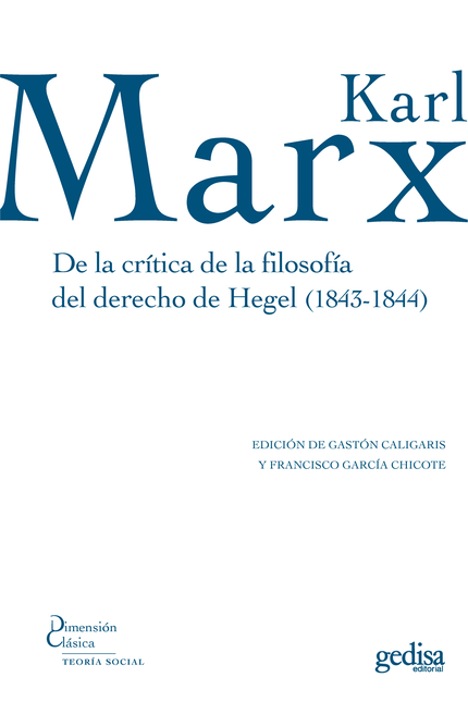 Portada de DE LA CRITICA DE LA FILOSOFIA DEL DERECHO DE HEGEL 1843-1844