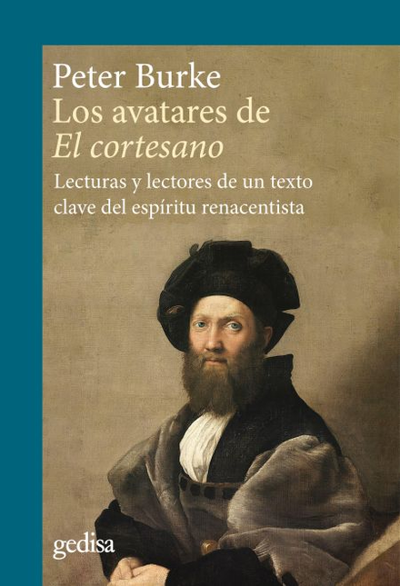 Portada de AVATARES DE EL CORTESANO LECTURAS Y LECTORES DE UN TEXTO CLAVE DEL ESPIRITU RENACENTISTA, LOS
