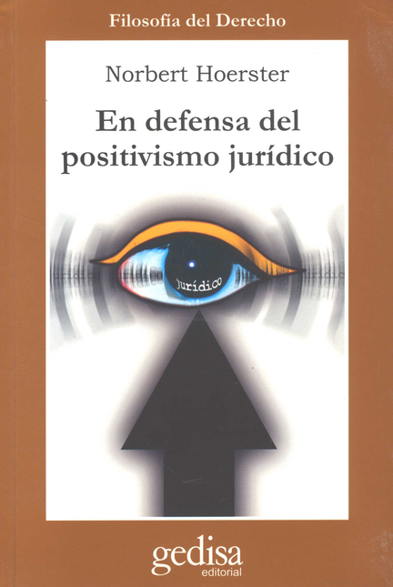 Portada de EN DEFENSA DEL POSITIVISMO JURIDICO