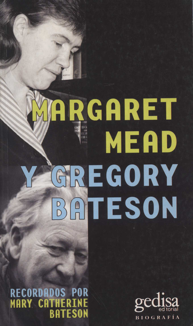 Portada de MARGARET MEAD Y GREGORY BATESON