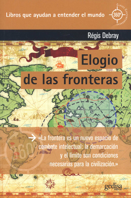 Portada de ELOGIO DE LAS FRONTERAS de DEBRAY, Régis