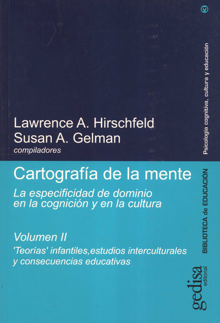 Portada de CARTOGRAFIA DE LA MENTE (II) LA ESPECIFICIDAD DE DOMIIO EN LA COGNICION Y EN LA CULTURA