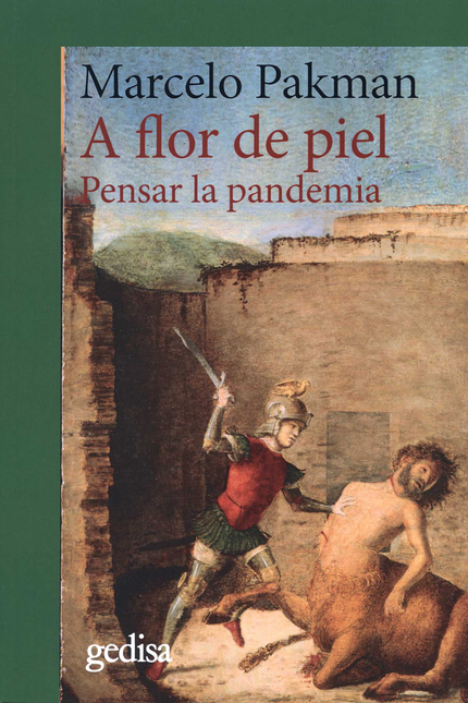 Portada de A FLOR DE PIEL PENSAR LA PANDEMIA