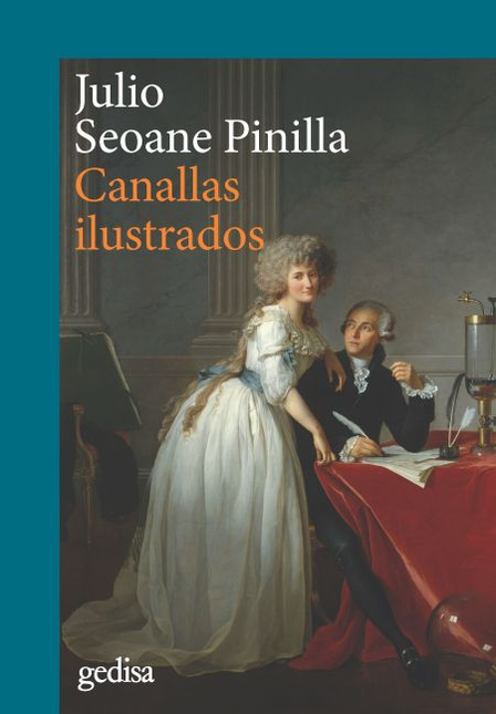 Portada de CANALLAS ILUSTRADOS de SEOANE PINILLA, Julio