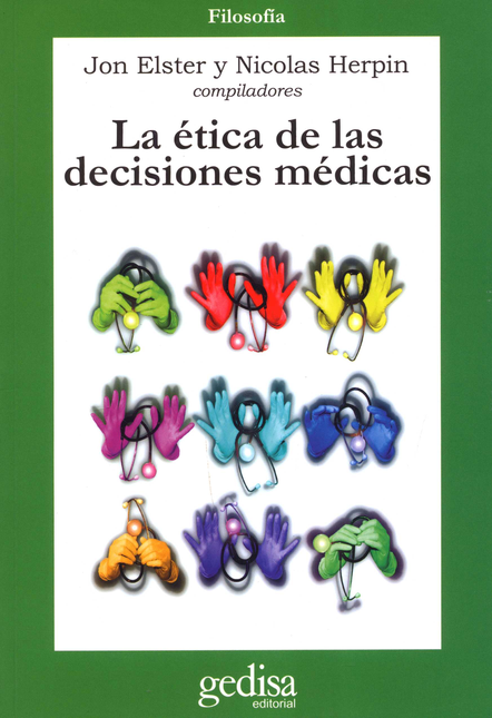 Portada de ETICA DE LAS DECISIONES MEDICAS, LA
