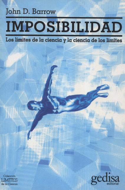 Portada de IMPOSIBILIDAD LOS LIMITES DE LA CIENCIA Y LA CIENCIA DE LOS LIMITES