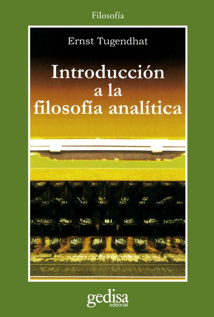 Portada de INTRODUCCION A LA FILOSOFIA ANALITICA