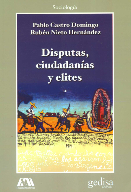 Portada de DISPUTAS CIUDADANIAS Y ELITES