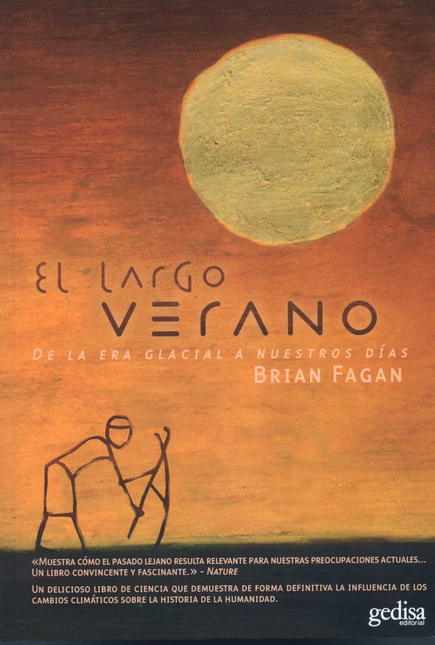 Portada de LARGO VERANO DE LA ERA GLACIAL A NUESTROS DIAS, EL