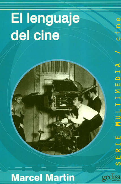 Portada de LENGUAJE DEL CINE, EL de MARTIN, Marcel