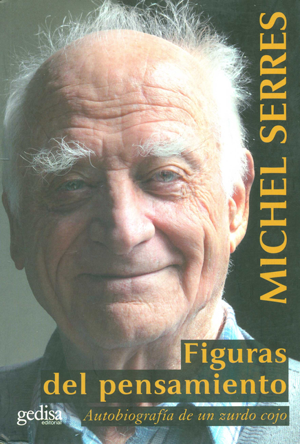 Portada de FIGURAS DEL PENSAMIENTO AUTOBIOGRAFIA DE UN ZURDO COJO