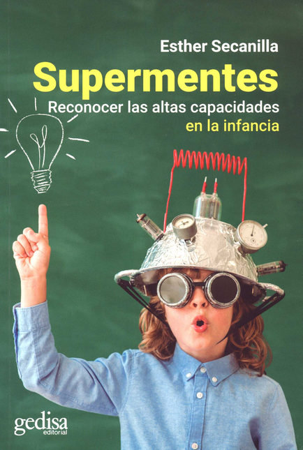 Portada de SUPERMENTES RECONOCER LAS ALTAS CAPACIDADES EN LA INFANCIA