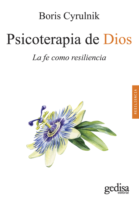 Portada de PSICOTERAPIA DE DIOS LA FE COMO RESILIENCIA