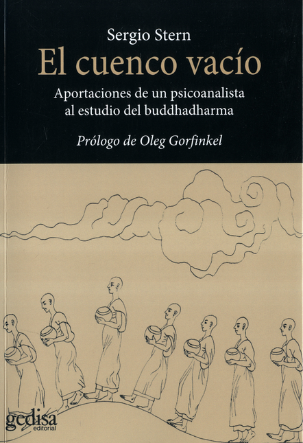 Portada de CUENCO VACIO APORTACIONES DE UN PSICOANALISTA AL ESTUDIO DEL BUDDHADHARMA, EL