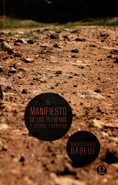 Portada de MANIFIESTO DE LOS PLEBEYOS Y OTROS ESCRITOS, EL