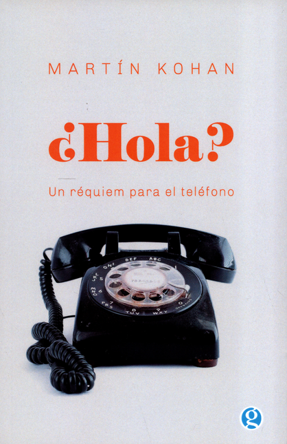 Portada de HOLA UN REQUIEM PARA EL TELEFONO