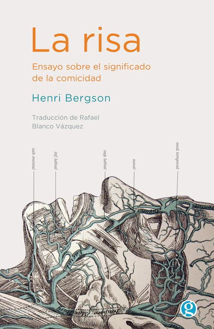 Portada de RISA ENSAYO SOBRE EL SIGNIFICADO DE LA COMICIDAD, LA