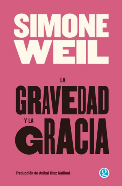 Portada de GRAVEDAD Y LA GRACIA, LA