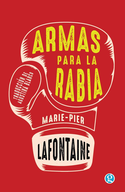 Portada de ARMAS PARA LA RABIA
