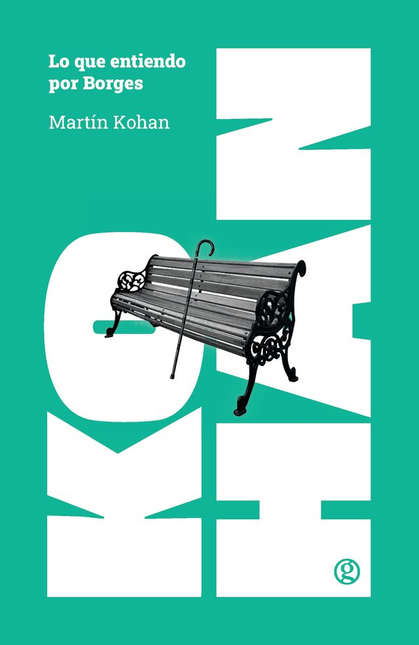 Portada de LO QUE ENTIENDO POR BORGES