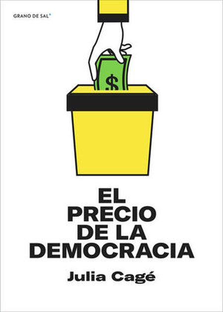 Portada de PRECIO DE LA DEMOCRACIA, EL de CAGÉ, Julia