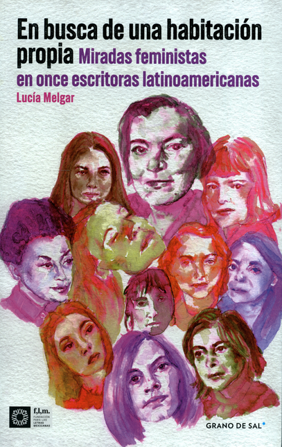Portada de EN BUSCA DE UNA HABITACION PROPIA MIRADAS FEMINISTAS EN ONCE ESCRITORAS LATINOAMERICANAS