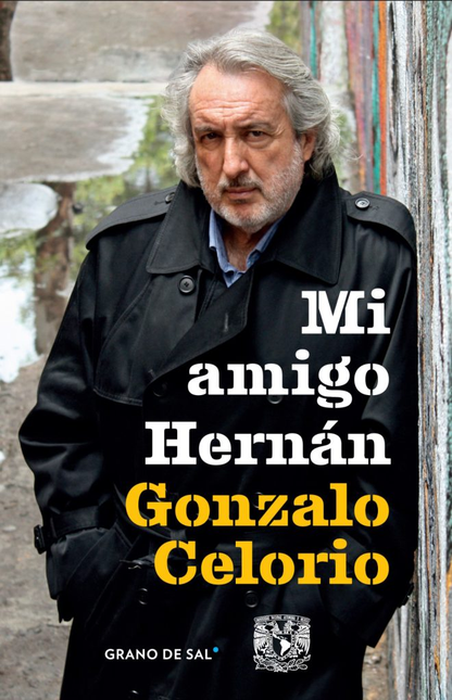 Portada de MI AMIGO HERNAN de CELORIO, Gonzalo