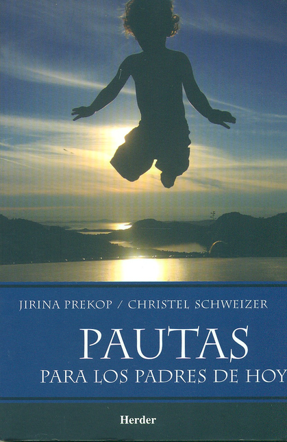 Portada de PAUTAS PARA LOS PADRES DE HOY
