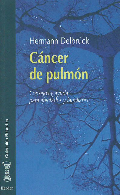 Portada de CANCER DE PULMON. CONSEJOS Y AYUDA PARA AFECTADOS Y FAMILIARES