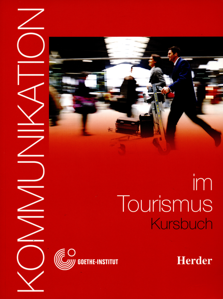 Portada de KOMMUNIKATION IM TOURISMUS KURSBUCH