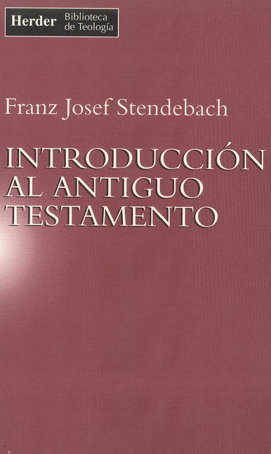 Portada de INTRODUCCION AL ANTIGUO TESTAMENTO