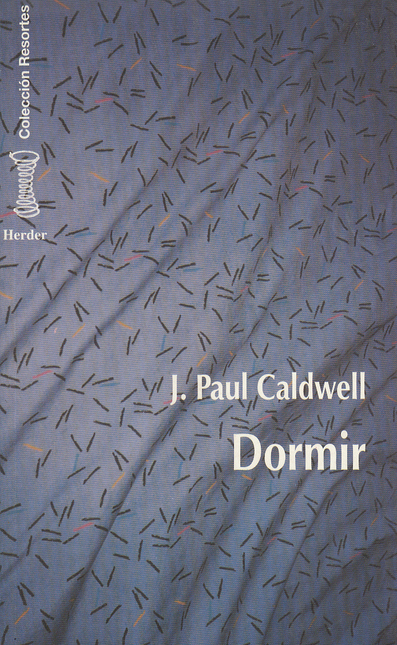 Portada de DORMIR de CALDWELL, J. Paul
