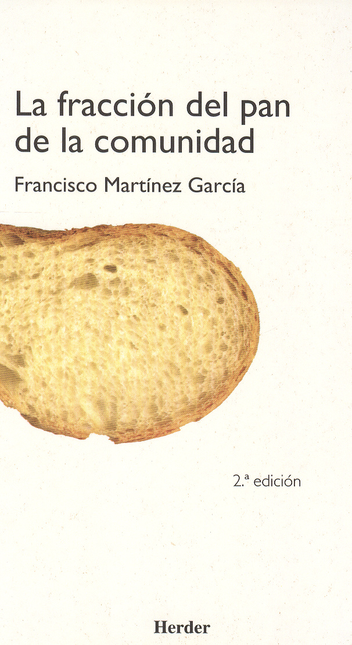 Portada de FRACCION DEL PAN DE LA COMUNIDAD, LA