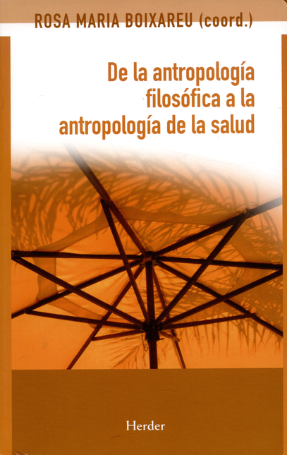 Portada de DE LA ANTROPOLOGIA FILOSOFICA A LA ANTROPOLOGIA DE LA SALUD