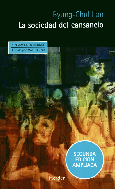 Portada de SOCIEDAD DEL CANSANCIO (REIMP.COL/2019), LA
