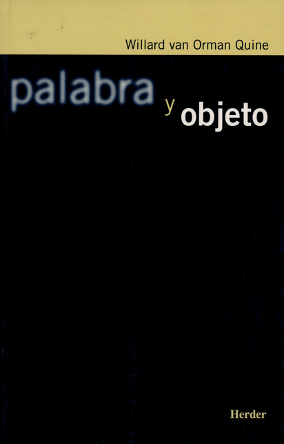Portada de PALABRA Y OBJETO de QUINE, Willard Van Orman