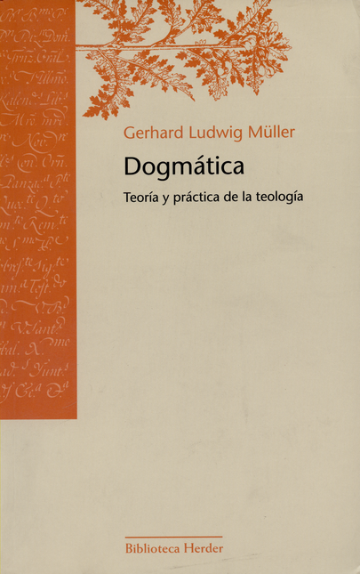 Portada de DOGMATICA. TEORIA Y PRACTICA DE LA TEOLOGIA