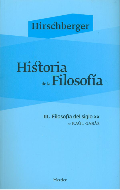 Portada de HISTORIA DE LA FILOSOFIA (H) TOMO III. FILOSOFIA DEL SIGLO XX